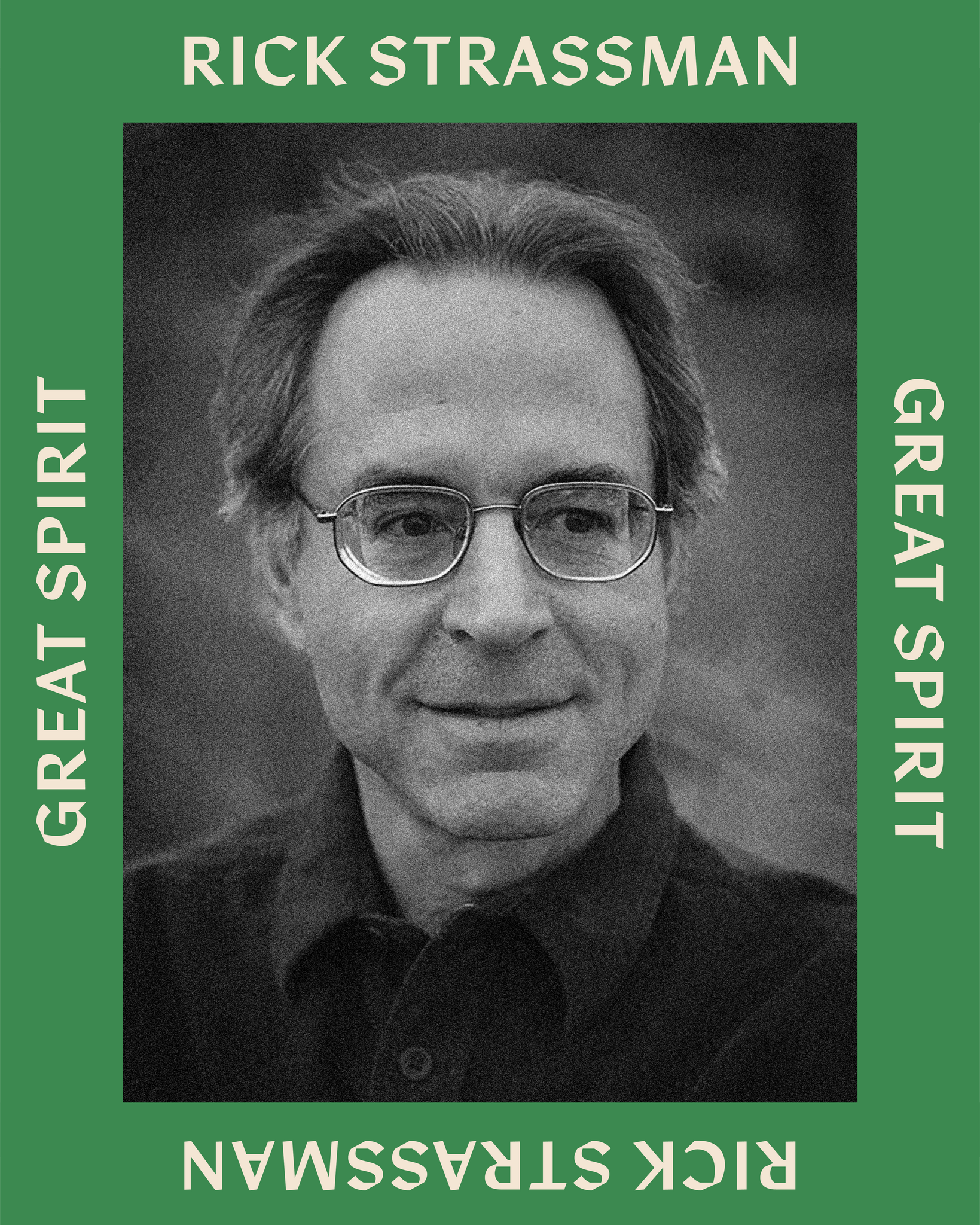 Rick Strassman: The Spirit Molecule