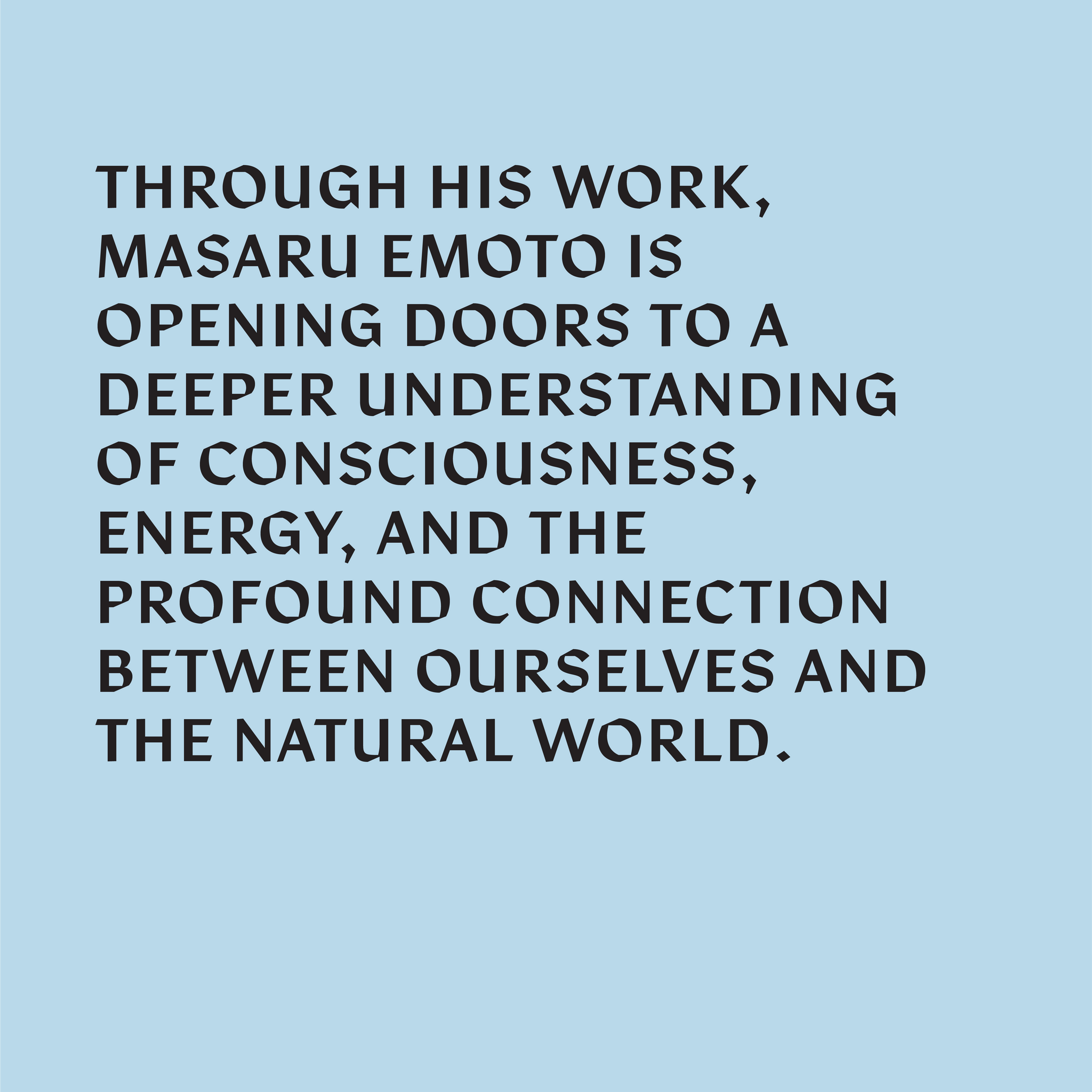 Masaru Emoto's Discoveries